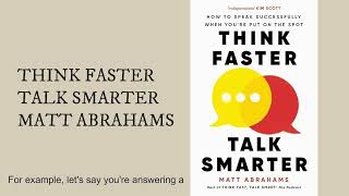 Master the Art of Quick Thinking  Tips from Think Faster Talk Smarter [upl. by Lose942]