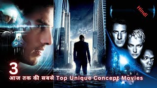 Top 3 Unique Concept Movies in Hindi Dubbed3 Must Watch Unique Concept MoviesMind Blowing Movies [upl. by Neffirg]