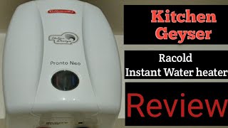 Racold Pronto Neo  Racold 3 L Instant Water Geyser  Kitchen Geyser  Review [upl. by Cyndi286]