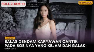 BALAS DENDAM KARYAWAN CANTIK PADA BOS KEJAM YANG TELAH MENINDASNYA • Drama Korea Full [upl. by Aralk692]