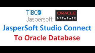 Jasper Studio Connect to oracle database [upl. by Odradlig]