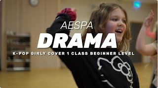 AESPA  DRAMA   Kpop Girly Cover Level 1 Kids class [upl. by Malilliw]