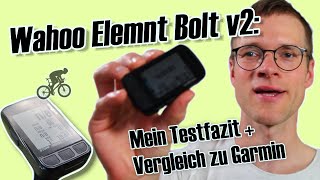 Wahoo Bolt v2 Test Für wen lohnt sich die 2021 Version Mit Vergleich zu Garmin [upl. by Aleet]