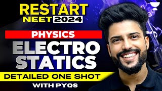 Detailed One shot with PYQs  Electrostatics  Restart NEET 2024  Prateek Jain [upl. by Kathleen872]