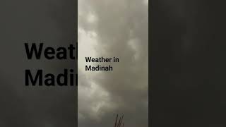 Heavy Wind and Rainy Weather Black Clouds in Madinah Al Munawarah today [upl. by Oakleil]