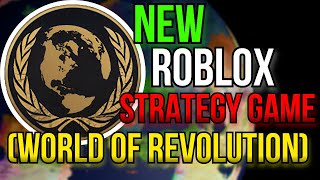 A NEW Roblox Strategy Game Releasing In 2023 World Of Revolution [upl. by West]