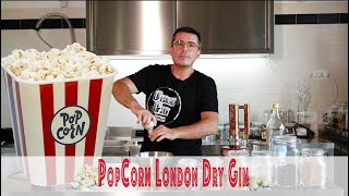 PopCorn London Dry Gin [upl. by Elatia]