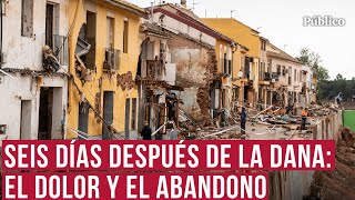 Valencia destrozada por la DANA una semana después quotHemos sido abandonadosquot [upl. by Clay]