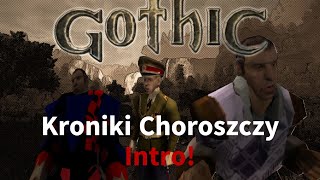 Gothic Kroniki Choroszczy  Intro [upl. by Kenwee259]