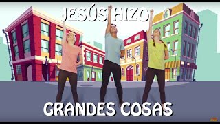 JESÚS HIZO GRANDES COSAS  Explora la Biblia  Coreografías y danzas cristianas para niños [upl. by Eelarak11]