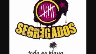 Segregados  Todo es Playa [upl. by Adams]