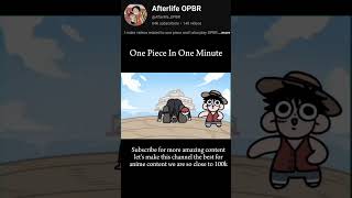 One piece in one minute onepiece animeedit opbr [upl. by Fridlund]