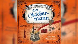 Der Oktobermann von Ben Aaronovitch  Fantasy Hörbuch [upl. by Carmelo333]