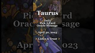 Taurus Tarot  Oracle Message  April 30 2023  Daily Pick A Card Reading shorts [upl. by Elagiba]