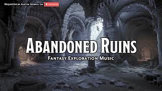 Abandoned Ruins  DampDTTRPG Music  1 Hour [upl. by Idel]