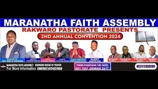 RAKWARO PASTORATE 2ND ANNUAL CONVENTION 2024  MARANATHA FAITH ASSEMBLIES  DAY 4 [upl. by Hillie]