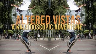 Altered Vistas  A Kaleidoscopic Adventure on the Loaded Boards Tan Tien [upl. by Aratal877]