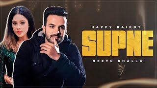 Supne  Happy Raikoti  Neetu Bhalla Audio  Latest Punjabi Song 2024  Speed Records [upl. by Rrats]