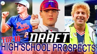 Top 10 2024 MLB Draft HIGH SCHOOL Prospects ELITE HS Players READY For The PROS [upl. by Woolson714]