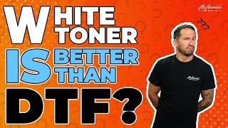 DTF vs White Toner Printing Which is Best for Your Business [upl. by Ydnal]