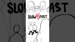 Slow VS Fast walkers [upl. by Dorkus]