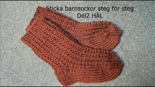 Sticka barnsockor steg för steg del 2 Häl [upl. by Gian316]