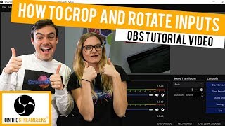 How to Crop and Rotate OBS Inputs [upl. by Ardin645]