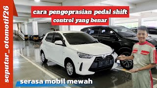 NEW AGYA 2024 TYPE G CVT  CARA PENGOPRASIAN PEDAL SHIFT CONTROL YG BENAR [upl. by Fabri]