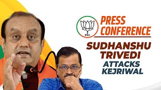 LIVE BJP Press Conference  BJPs Sudhanshu Trivedi scathing attack on Arvind Kejriwal  AAP  BJP [upl. by Ellett]