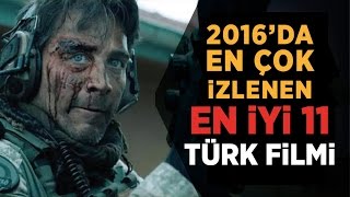 2016 Türk Filmleri  En Çok İzlenen 11 Türk Filmi İzle Fragmanlarıyla [upl. by Atneuqal]