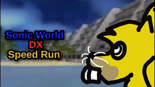 Sonic World DX 127 Emerald Coast Act 1 Speedrun 0018050 [upl. by Secrest]