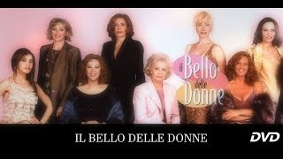 IL BELLO DELLE DONNE Fiction 20012017  Virna Lisi Stefania Sandrelli Nancy Brilli  Serie DVD [upl. by Asselam]