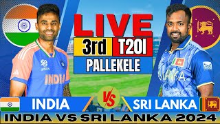 🔴 Live India vs Sri Lanka 3rd T20 Live Match Score amp Commentary  IND vs SL Live match Today [upl. by Rentsch]