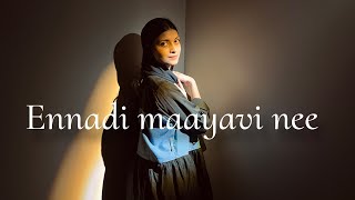 Ennadi maayavi nee  unplugged cover song  Alia ekkuz [upl. by Skricki]