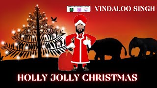 Holly Jolly Christmas Funny Indian Christmas Remix by Vindaloo Singh [upl. by Waddle]