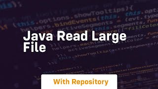 java read large file [upl. by Merceer]