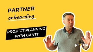 Partner onboarding  Advanced Projects Project Planning with the Gantt Chart [upl. by Esinned]