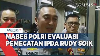 Mabes Polri Evaluasi Pemecatan Ipda Rudy Soik [upl. by Behm]