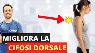 Come ridurre velocemente la CIFOSI DORSALE esercizi correttivi [upl. by Brottman]