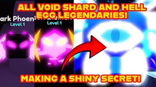 🌌HATCHING ALL VOID SHARD AND HELL EGG LEGENDARIES  MAKING A SHINY SECRET  ROBLOX BUBBLEGUM MAYHEM [upl. by Coulombe]