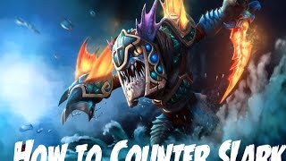 How to counter Slark Dota 2 [upl. by Raimund683]