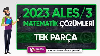 2023 ALES3 Matematik Soruları ve Çözümleri  TEK PARÇA [upl. by Dlaregztif]