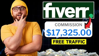 How I Made 17325 With Fiverr Affiliate Program Last Month Full Guide [upl. by Gerti839]