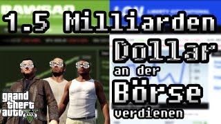 GTA 5 Tipps N Tricks  15 Milliarden Dollar An Der Börse Verdienen [upl. by Prager61]