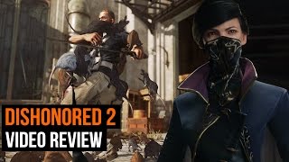 Dishonored 2 review [upl. by Ellehcram]