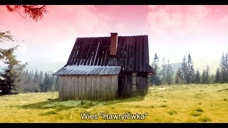 Tatry  Hawryłówka  ostatnia istniejąca wieś w Tatrach [upl. by Francie674]