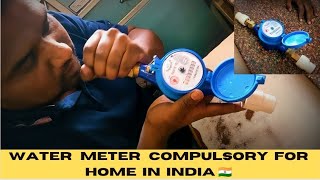 WATER METER COMPULSORY FOR HOME IN INDIA  WATER METER  water meter fitting and installation [upl. by Clarinda579]