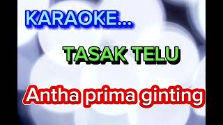 TASAK TELU KAROKE LAGU KARO [upl. by Ajssatsan852]