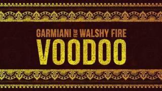 Garmiani  Voodoo feat Walshy Fire  Dim Mak Records [upl. by Anividul]