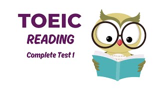 TOEIC Reading Complete Test 1 with Answers 2024 toeic toeicreading [upl. by Rutherfurd]